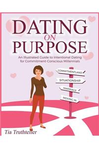 Dating on Purpose