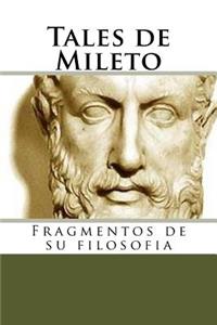 Tales: Fragmentos de Su Filosofia