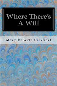 Where There's A Will