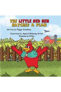 Little Red Hen Hatches a Plan