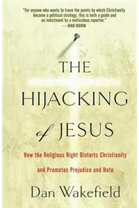 The Hijacking of Jesus