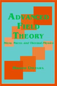 Advanced Field Theory