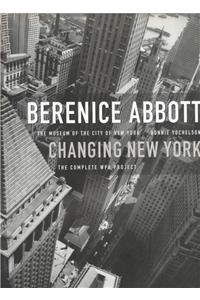 Berenice Abbott: Changing New York