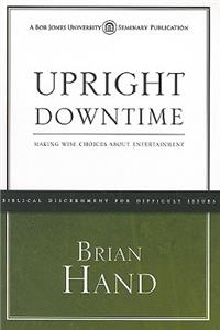 Upright Downtime