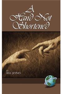 A Hand Not Shortened
