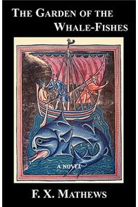 The Garden of the Whale-Fishes