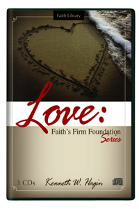 Love: Faith's Firm Foundation Series