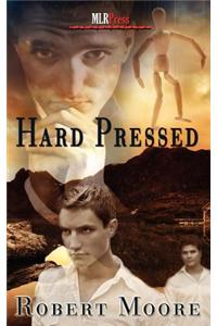 Hard Pressed