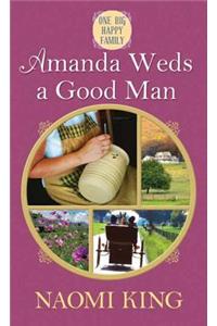 Amanda Weds a Good Man