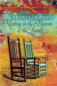 Resting in the Bosom of the Lamb