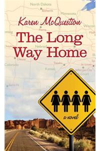 The Long Way Home