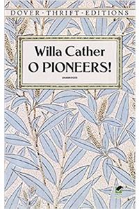 O Pioneers!