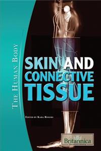 Skin and Connective Tissue