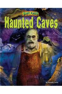 Haunted Caves