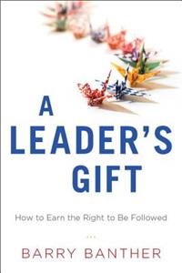 A Leader's Gift