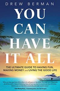 You Can Have It All