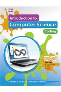 Introduction to Computer Science: Coding