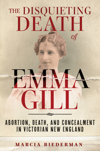 The Disquieting Death of Emma Gill
