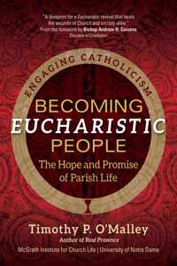 Becoming Eucharistic People