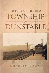 History of the Old Township of Dunstable