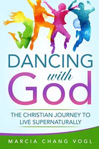 Dancing With God