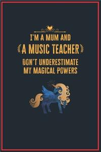 I'm a Mum and a Music Teacher