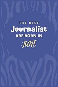 The Best Journalist Are Born in June