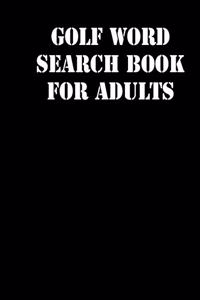 Golf Word Search Book For Adults