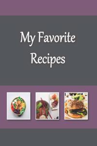 My Favorite Recipes Recipe Book to Write In