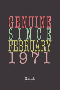 Genuine Since February 1971