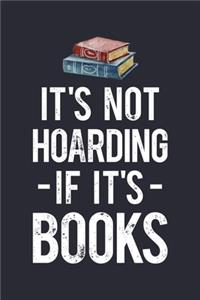 Its Not Hoarding If Its Books