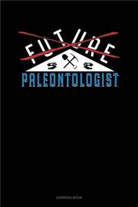 Future Paleontologist
