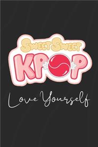 Sweet Sweet Kpop, Love Yourself