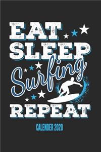 Eat Sleep Surfing Repeat Calender 2020