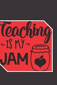 Teaching Is My Jam: 2020 Planner, A Place To Write in To Organize Your Busy Schedule For The Whole Year With A Teaching Is My Jam Quote with a Black Background on the C