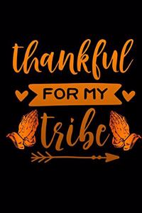 Thankful for my tribe