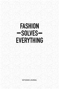 Fashion Solves Everything