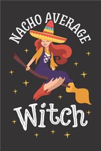 Nacho Average Witch