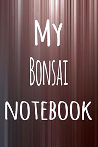 My Bonsai Notebook