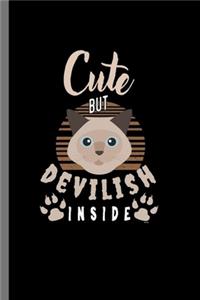 Cute but devilish inside