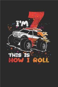 I'm 7 This Is How I Roll