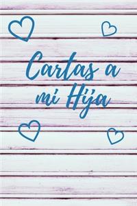 Cartas a Mi Hija