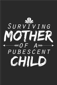 Surviving Mother Of A Pubescent Child