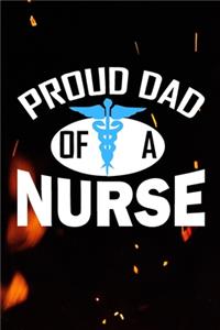 Proud Dad Of A Nurse