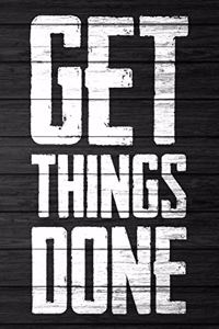 Get Things Done