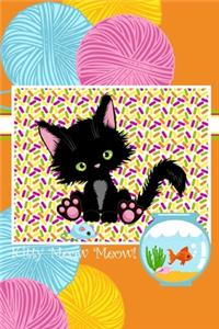 Kitty Meow Meow
