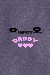 Propperty Of Daddy