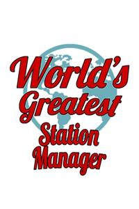 World's Greatest Station Manager