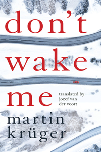 Don't Wake Me