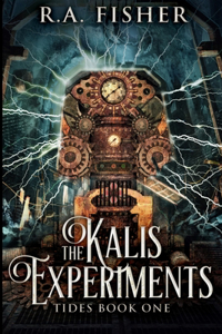 The Kalis Experiments